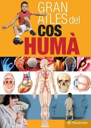 GRAN ATLES DEL COS HUMA | 9788434228795 | AA.VV. | Llibreria Drac - Llibreria d'Olot | Comprar llibres en català i castellà online