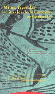 MITOS, LEYENDAS Y RITUALES DE LOS SEMITAS OCCIDENTALES | 9788481642841 | DEL OLMO LETTE, GREGORIO | Llibreria Drac - Llibreria d'Olot | Comprar llibres en català i castellà online