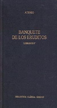 BANQUETE DE LOS ERUDITOS, EL. LIBROS III-IV | 9788424919818 | ATENEO | Llibreria Drac - Librería de Olot | Comprar libros en catalán y castellano online