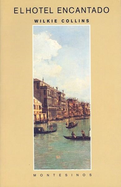 HJOTEL ENCANTADO, EL | 9788489354791 | COLLINS, WILKIE | Llibreria Drac - Librería de Olot | Comprar libros en catalán y castellano online