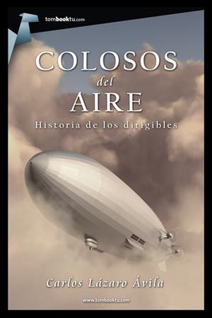 COLOSOS DEL AIRE | 9788415747345 | LAZARO, CARLOS | Llibreria Drac - Librería de Olot | Comprar libros en catalán y castellano online