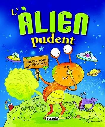 ALIEN PUDENT, L' | 9788467723755 | Llibreria Drac - Llibreria d'Olot | Comprar llibres en català i castellà online