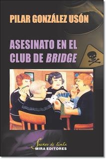 ASESINATO EN EL CLUB DE BRIDGE | 9788484654421 | GONZÁLEZ, PILAR | Llibreria Drac - Librería de Olot | Comprar libros en catalán y castellano online
