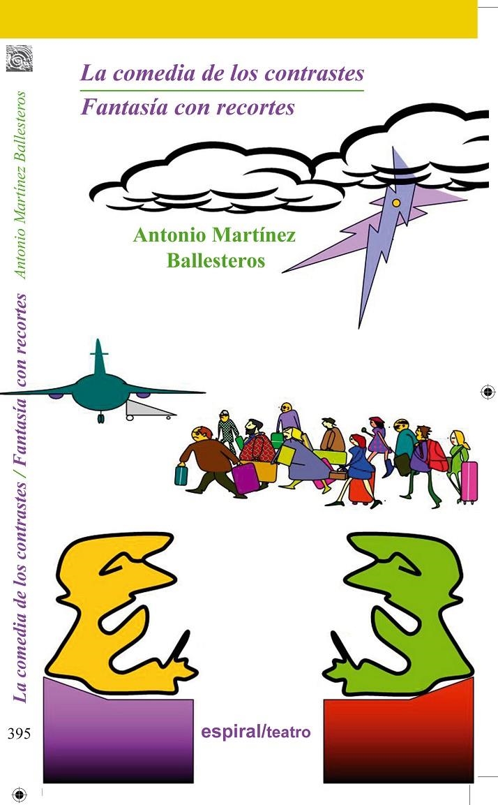 COMEDIA DE LOS CONTRASTES/ FANTASÍA CON RECORTES | 9788424512750 | MARTÍNEZ, ANTONIO | Llibreria Drac - Llibreria d'Olot | Comprar llibres en català i castellà online