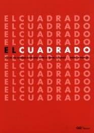 CUADRADO, EL. MAS DE 300 EJEMPLOS SOBRE LA FORMA CUADRADA | 9789688873595 | MUNARI, BRUNO | Llibreria Drac - Librería de Olot | Comprar libros en catalán y castellano online
