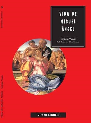 VIDA DE MIGUEL ANGEL | 9788475220109 | VASARI, GIORGIO | Llibreria Drac - Librería de Olot | Comprar libros en catalán y castellano online