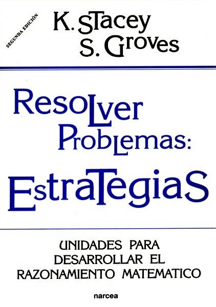 RESOLVER PROBLEMAS: ESTRATEGIAS | 9788427712669 | STACEY, K. | Llibreria Drac - Llibreria d'Olot | Comprar llibres en català i castellà online