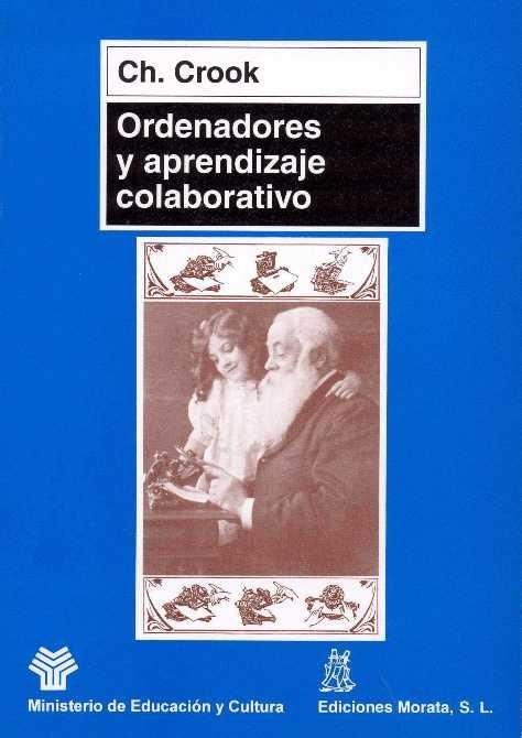 ORDENADORES Y APRENDIZAJE COLABORATIVO | 9788471124357 | CROOK, CH. | Llibreria Drac - Llibreria d'Olot | Comprar llibres en català i castellà online