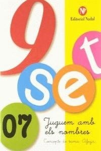 NOU-SET, JUGUEM AMB ELS NOMBRES 7 | 9788478872770 | MATÍAS SANTACOLOMA, ELENA / ROMERO VENTÓS, COIA | Llibreria Drac - Librería de Olot | Comprar libros en catalán y castellano online