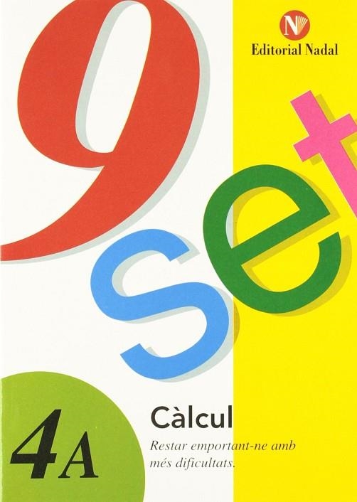 NOU-SET. T.4A : RESTAR EMPORTANT-NE AMB MES DIFICULTATS | 9788478872664 | VV.AA. | Llibreria Drac - Librería de Olot | Comprar libros en catalán y castellano online