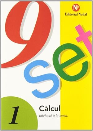 NOU-SET. T.1 : INICIACIO A LA SUMA | 9788478870257 | MARTI FUSTER, R. M. ; NADAL, J. | Llibreria Drac - Librería de Olot | Comprar libros en catalán y castellano online