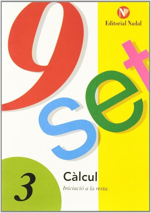 NOU-SET. T.3 : INICIACIO A LA RESTA | 9788478870271 | MARTI FUSTER, R. M. ; NADAL, J. | Llibreria Drac - Librería de Olot | Comprar libros en catalán y castellano online