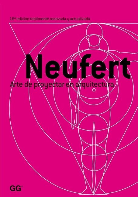 ARTE DE PROYECTAR EN ARQUITECTURA NEUFERT | 9788425224744 | NEUFERT, ERNST | Llibreria Drac - Llibreria d'Olot | Comprar llibres en català i castellà online