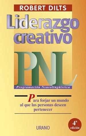 LIDERAZGO CREATIVO .PNL. | 9788479532857 | DILSTS, ROBERT | Llibreria Drac - Librería de Olot | Comprar libros en catalán y castellano online