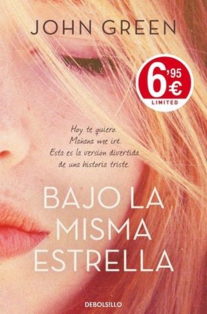 BAJO LA MISMA ESTRELLA | 9788490324875 | GREEN, JOHN | Llibreria Drac - Librería de Olot | Comprar libros en catalán y castellano online