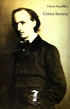 CRITICA LITERARIA | 9788477745938 | BAUDELAIRE, CHARLES | Llibreria Drac - Llibreria d'Olot | Comprar llibres en català i castellà online