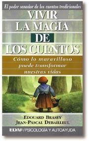 VIVIR LA MAGIA DE LOS CUENTOS          (DIP) | 9788441404984 | BRASEY, EDOUARD | Llibreria Drac - Librería de Olot | Comprar libros en catalán y castellano online