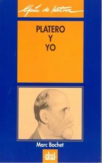PLATERO Y YO. GUIA DE LECTURA | 9788446010319 | BOCHET, MARC | Llibreria Drac - Llibreria d'Olot | Comprar llibres en català i castellà online