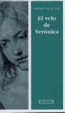 VELO DE VERONICA, EL | 9788474904994 | LE FONT, GERTRUD VON | Llibreria Drac - Librería de Olot | Comprar libros en catalán y castellano online