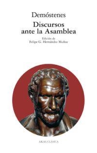 DISCURSOS ANTE LA ASAMBLEA | 9788446018070 | DEMOSTENES | Llibreria Drac - Librería de Olot | Comprar libros en catalán y castellano online