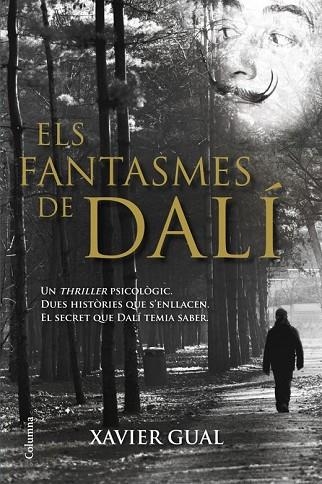 FANTASMES DE DALÍ, ELS | 9788466416825 | GUAL, XAVIER | Llibreria Drac - Librería de Olot | Comprar libros en catalán y castellano online