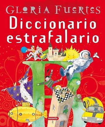 DICCIONARIO ESTRAFALARIO | 9788430584628 | FUERTES, GLORIA | Llibreria Drac - Librería de Olot | Comprar libros en catalán y castellano online