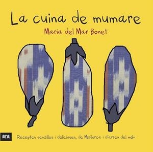 CUINA DE MUMARE, LA | 9788415224266 | BONET, MARIA DEL MAR | Llibreria Drac - Librería de Olot | Comprar libros en catalán y castellano online