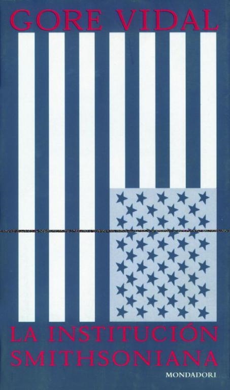 INSTITUCION SMITHSONIANA, LA | 9788439703068 | VIDAL, GORE | Llibreria Drac - Llibreria d'Olot | Comprar llibres en català i castellà online