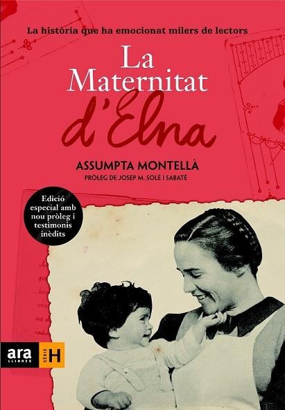MATERNITAT D'ELNA, LA (ED. ESPECIAL AMB TESTIMONIS INEDITS) | 9788415224464 | MONTELLA, ASSUMPTA | Llibreria Drac - Librería de Olot | Comprar libros en catalán y castellano online