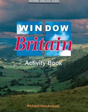 WINDOW ON BRITAIN. ACTIVITY BOOK | 9780194590389 | MACANDREW, RICHARD | Llibreria Drac - Librería de Olot | Comprar libros en catalán y castellano online