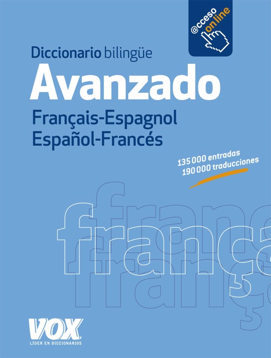 DICCIONARIO AVANZADO FRANÇAIS-ESPAGNOL / ESPAÑOL-FRANCÉS | 9788499740805 | AA.VV. | Llibreria Drac - Librería de Olot | Comprar libros en catalán y castellano online