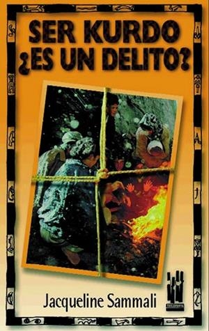 SER KURDO ES UN DELITO? | 9788481361216 | SAMMALI, JACQUELINE | Llibreria Drac - Librería de Olot | Comprar libros en catalán y castellano online