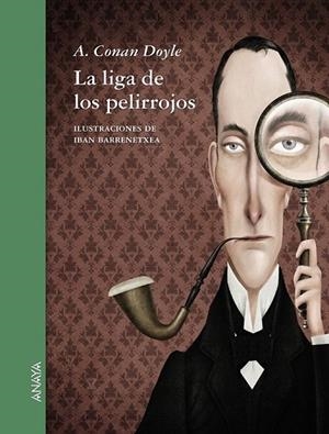 LIGA DE LOS PELIRROJOS, LA | 9788467840278 | DOYLE, ARTHUR CONAN | Llibreria Drac - Librería de Olot | Comprar libros en catalán y castellano online