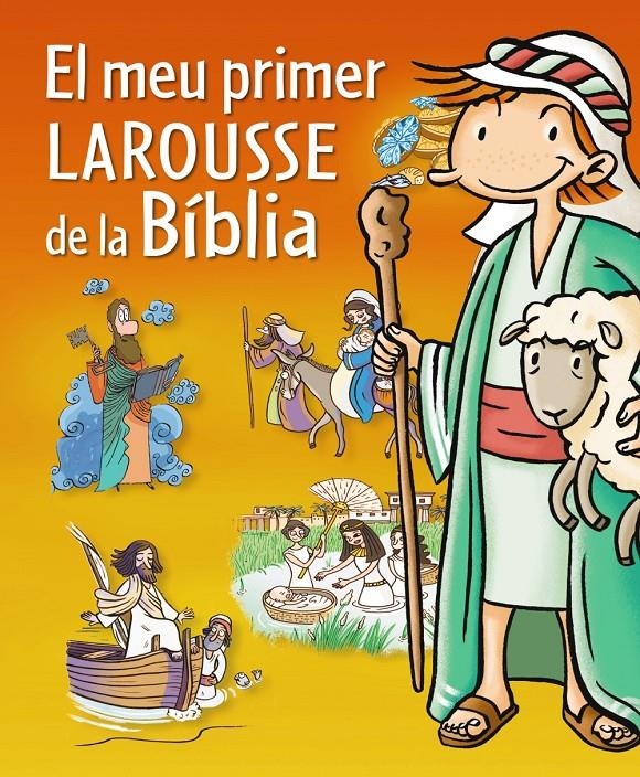 MEU PRIMER LAROUSSE DE LA BIBLIA, EL | 9788415785071 | AA.VV. | Llibreria Drac - Librería de Olot | Comprar libros en catalán y castellano online