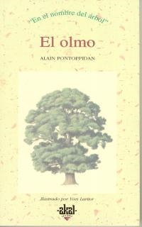 OLMO, EL | 9788446008613 | PONTOPPIDAN, ALAIN | Llibreria Drac - Librería de Olot | Comprar libros en catalán y castellano online