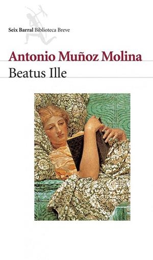 BEATUS ILLE | 9788432207754 | MUÑOZ MOLINA, ANTONIO | Llibreria Drac - Llibreria d'Olot | Comprar llibres en català i castellà online
