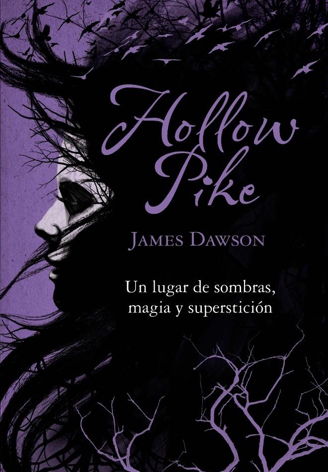 HOLLOW PIKE | 9788467840780 | DAWSON, JAMES | Llibreria Drac - Librería de Olot | Comprar libros en catalán y castellano online
