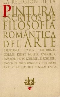 RELIGION DE LA PINTURA:ESCRITOS DE FILOSOFIA ROMANTICA | 9788446010197 | AA.VV | Llibreria Drac - Llibreria d'Olot | Comprar llibres en català i castellà online