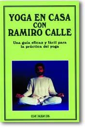 YOGA EN CASA CON RAMIRO CALLE | 9788476408063 | CALLE, RAMIRO | Llibreria Drac - Llibreria d'Olot | Comprar llibres en català i castellà online