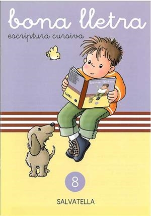 BONA LLETRA:8 ESCRIPTURA CURSIVA | 9788472105058 | CAPELL TOMAS, FERMIN | Llibreria Drac - Llibreria d'Olot | Comprar llibres en català i castellà online