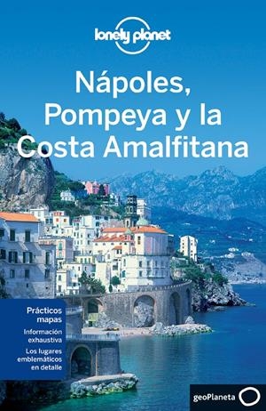 NAPOLES POMPEYA Y LA COSTA AMALFITANA 2013 (LONELY PLANET) | 9788408064220 | VV.AA. | Llibreria Drac - Llibreria d'Olot | Comprar llibres en català i castellà online