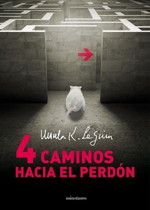 4 CAMINOS HACIA EL PERDON | 9788445001424 | LE GUIN, URSULA | Llibreria Drac - Librería de Olot | Comprar libros en catalán y castellano online