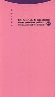 MONOTEISMO COMO PROBLEMA POLITICO, EL | 9788481642643 | PETERSON, ERIK | Llibreria Drac - Librería de Olot | Comprar libros en catalán y castellano online