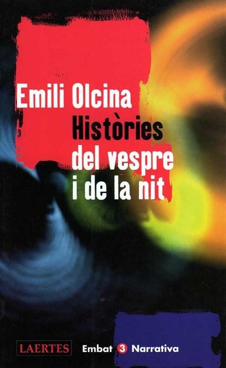 HISTORIES DEL VESPRE I DE LA NIT | 9788475843940 | OLCINA, EMILI | Llibreria Drac - Llibreria d'Olot | Comprar llibres en català i castellà online