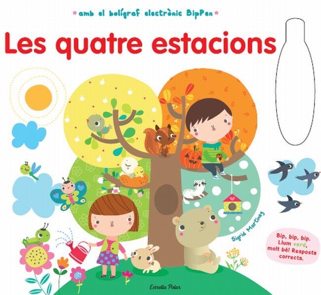 QUATRE ESTACIONS, LES (AMB BIP PEN) | 9788499329956 | MARTINEZ, SIGRID | Llibreria Drac - Librería de Olot | Comprar libros en catalán y castellano online