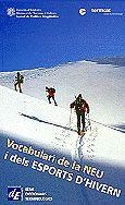 VOCABULARI DE LA NEU I DELS ESPORTS D'HIVERN | 9788441201286 | Llibreria Drac - Llibreria d'Olot | Comprar llibres en català i castellà online