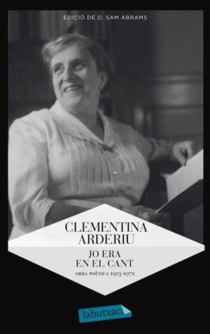 JO ERA EN EL CANT. OBRA POETICA 1913-1972 | 9788499305455 | ARDERIU, CLEMENTINA | Llibreria Drac - Librería de Olot | Comprar libros en catalán y castellano online