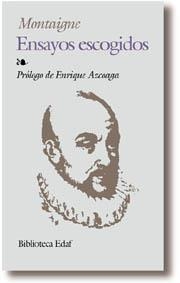 ENSAYOS ESCOGIDOS | 9788441405523 | MONTAIGNE | Llibreria Drac - Llibreria d'Olot | Comprar llibres en català i castellà online