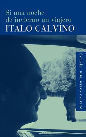 SI UNA NOCHE DE INVIERNO UN VIAJERO | 9788478444533 | CALVINO, ITALO | Llibreria Drac - Llibreria d'Olot | Comprar llibres en català i castellà online