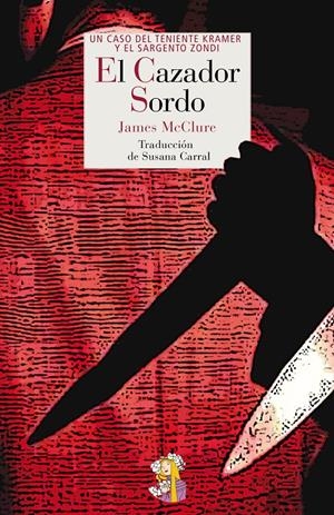 CAZADOR SORDO, EL | 9788494094071 | MCCLURE, JAMES | Llibreria Drac - Librería de Olot | Comprar libros en catalán y castellano online